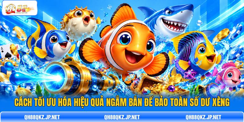 Cách tối ưu hóa hiệu quả ngắm bắn để bảo toàn số dư xèng Cách tối ưu hóa hiệu quả ngắm bắn để bảo toàn số dư xèng